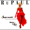 Supermodel (You Better Work / House of Love