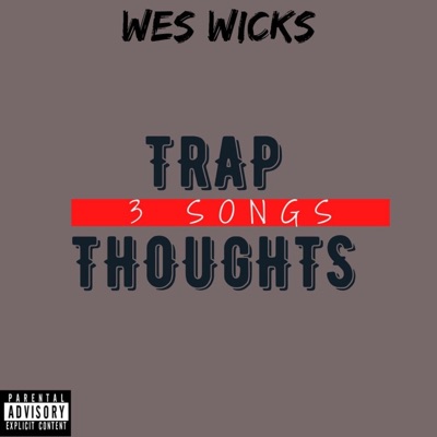 Trap Thoughts - Single