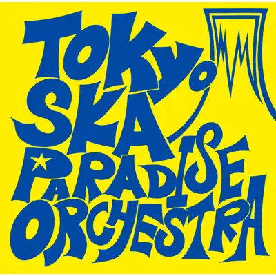 Tokyo Ska Paradise Orchestra - EP - Tokyo Ska Paradise Orchestra