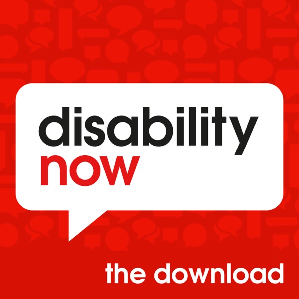 Disability Now - The Download cover