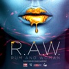 R.A.W. (Rum and Woman) - Single