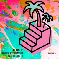 Lift Me Up (feat. Angelina Ciccotti) - Single - Scruby & Aron Chiarella