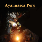 Ayahuasca Peru - EP - Ayahuasca Peru