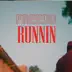 Runnin (feat. A.Bonner) - Single album cover