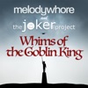 Whims of the Goblin King - Single