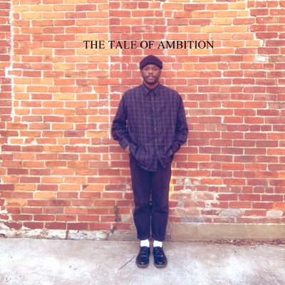 The Tale of Ambition