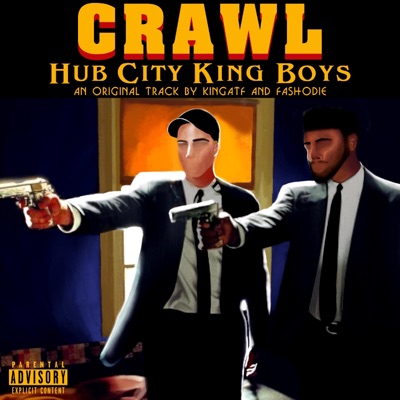 Crawl (feat. KingATF & Fashodie) - Single