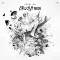 Crushmode