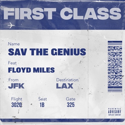 First Class (feat. Floyd Miles) - Single