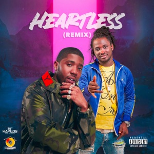 Heartless (Remix) [feat. I-Octane & Bigga Rankin] - Single
