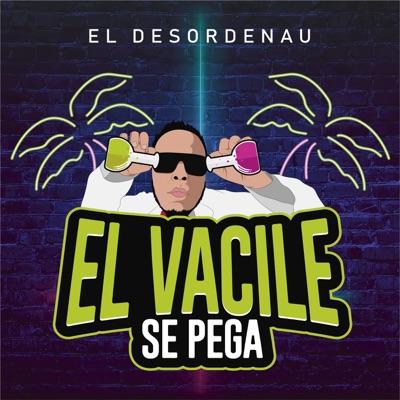 El Vacile Se Pega - Single