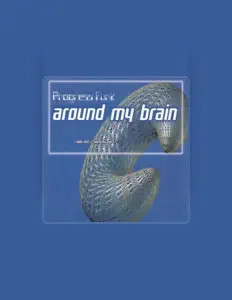 聆聽 Progress Funk、觀看音樂影片、閱讀小傳、查看巡演日期等！