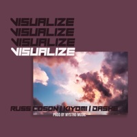 Visualize (feat. Kiyomi & Dashe) - Single - Russ Coson