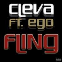 Fling (feat. Ego) - Single - Cleva