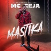 MC Ceja - Mastika