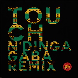Touch (N'dinga Gaba Remix) [feat. Decency] - Single