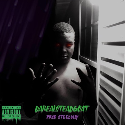 DaRealSteadGoat - Single