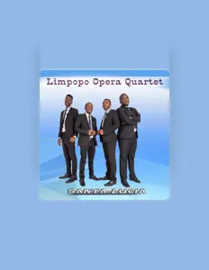 Ascolta Limpopo Opera Quartet, guarda video musicali, leggi la biografia, vedi le date del tour & altro!