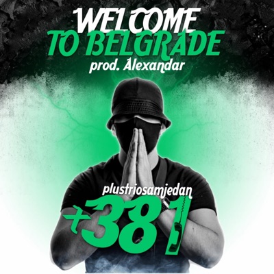 Welcome to Belgrade - Single