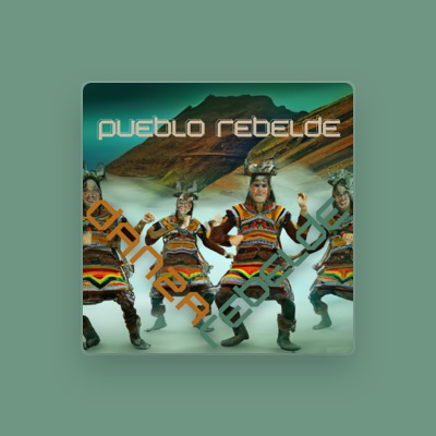 Listen to Pueblo Rebelde, watch music videos, read bio, see tour dates & more!