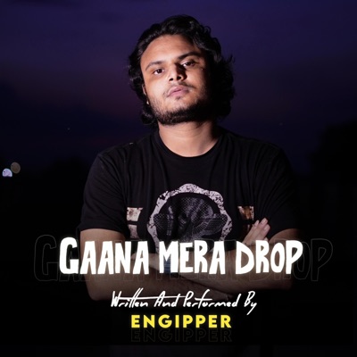 Gaana Mera Drop - Single