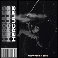 Hercules - Single - PRODBYCECE & teefaygoo