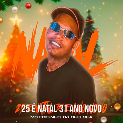 25 É Natal 31 Ano Novo - Single