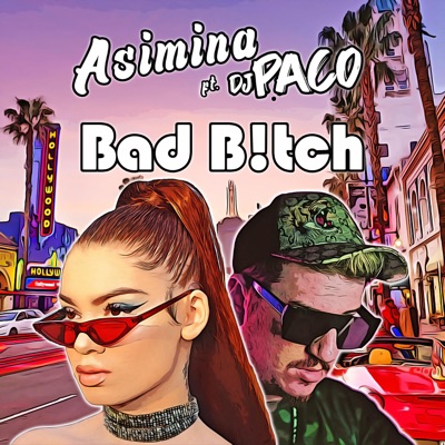 Bad B!tch - Single