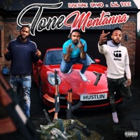 Hustlin' (feat. BaeBae Savo & Lil Tee) - Single - Tone Montanna