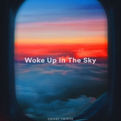 Woke Up In the Sky (sped Up + Reverb) [Remix]