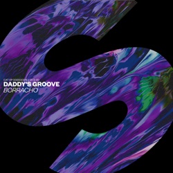 daddy's groove borracho TOP radio stations where the performer sounded