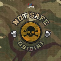 Not Safe - Single - Obibini
