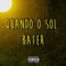 Quando o Sol Bater artwork