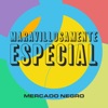 Maravillosamente Especial - Single