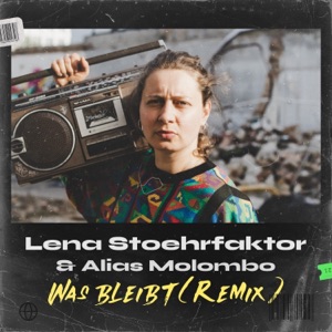 Was Bleibt (Remix) - Single
