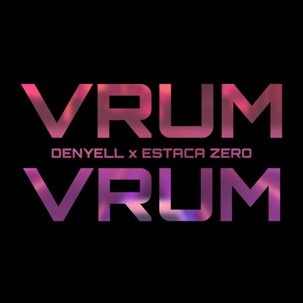 Vrumvrum (feat. Estaca Zero)