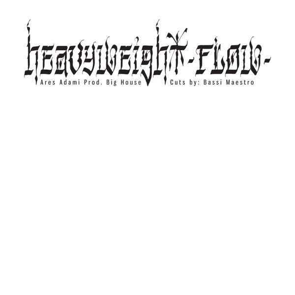 Heavy Weight Flow