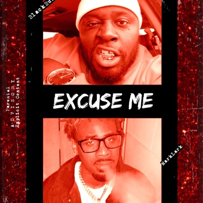 Excuse Me - Single
