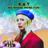 No Phone More Fun - Single - X.X.T