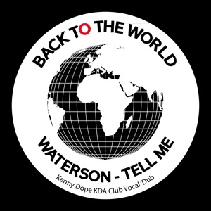 Tell Me (Kenny Dope Kda Club Vocal Mix)