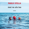 Meet me alla boa - Paolo Stella