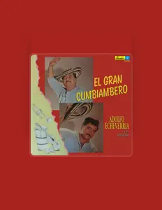 Ouve Adolfo Echeverria y Su Orquesta, vê vídeos de música, lê a biografia, vê as datas da digressão e muito mais!