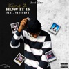 How It Is (feat. Yardboyk) - Single