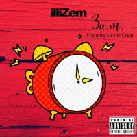 3 AM (feat. Lui the Great) - Single - iLLiZeM
