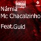 Nárnia (feat. Guid) - MC Chacalzinho lyrics
