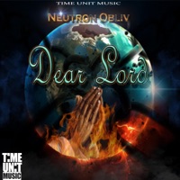 Dear Lord - Single - Neutron Obliv