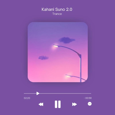dsentertainment - Kahani Suno 2.0 Trance