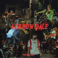 LEBRON DALE (feat. La Dukeza) - Single - Lebron DelGhetto
