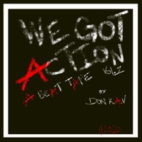 We Got Action, Vol. 1 (Instrumental) - EP - DON K.A.V