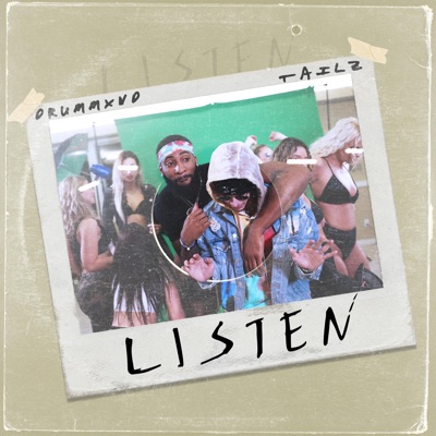 Listen (feat. Tailz) - Single